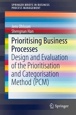 Abbildung von Ohlsson / Han | Prioritising Business Processes | 1. Auflage | 2017 | beck-shop.de