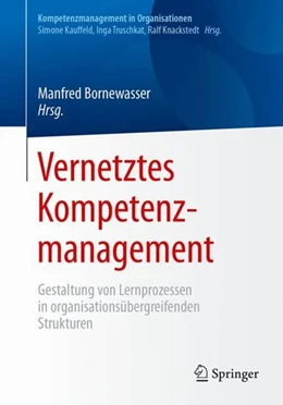 Abbildung von Bornewasser | Vernetztes Kompetenzmanagement | 1. Auflage | 2017 | beck-shop.de