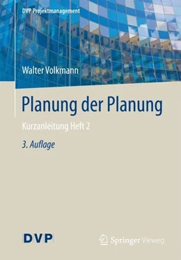 Abbildung von Volkmann | Planung der Planung | 3. Auflage | 2017 | beck-shop.de