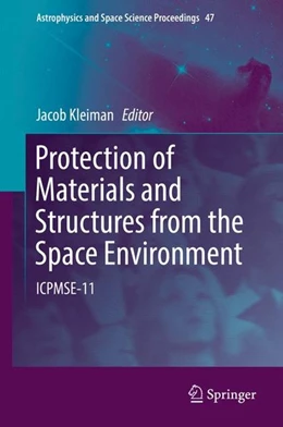Abbildung von Kleiman | Protection of Materials and Structures from the Space Environment | 1. Auflage | 2017 | beck-shop.de