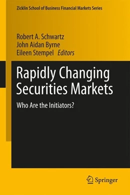 Abbildung von Schwartz / Byrne | Rapidly Changing Securities Markets | 1. Auflage | 2017 | beck-shop.de