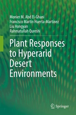 Abbildung von Abd El-Ghani / Huerta-Martínez | Plant Responses to Hyperarid Desert Environments | 1. Auflage | 2017 | beck-shop.de
