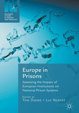 Abbildung von Daems / Robert | Europe in Prisons | 1. Auflage | 2017 | beck-shop.de