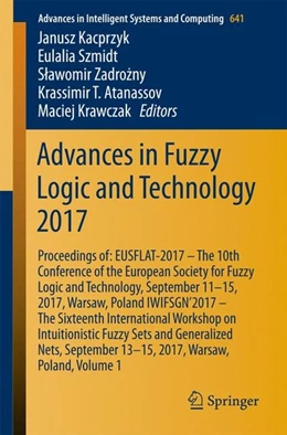 Abbildung von Kacprzyk / Szmidt | Advances in Fuzzy Logic and Technology 2017 | 1. Auflage | 2017 | beck-shop.de