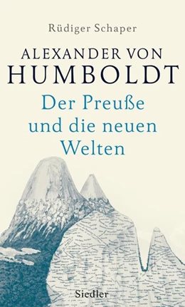 Abbildung von Schaper | Alexander von Humboldt | 1. Auflage | 2018 | beck-shop.de