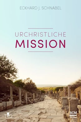 Abbildung von Schnabel | Urchristliche Mission | 1. Auflage | 2018 | beck-shop.de