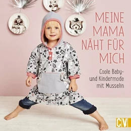 Abbildung von Meine Mama näht für mich | 1. Auflage | 2018 | beck-shop.de