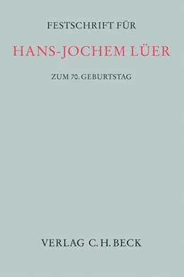 Abbildung von Festschrift für Hans-Jochem Lüer zum 70. Geburtstag | 1. Auflage | 2008 | beck-shop.de
