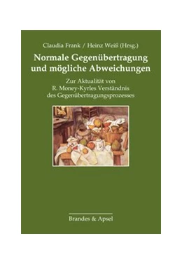 Abbildung von Frank / Weiî | Normale Gegenübertragung und mögliche Abweichungen | 4. Auflage | 2022 | 11 | beck-shop.de