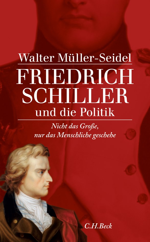 Cover: Müller-Seidel, Walter, Friedrich Schiller und die Politik