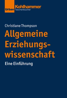 Abbildung von Thompson | Allgemeine Erziehungswissenschaft | 1. Auflage | 2019 | beck-shop.de