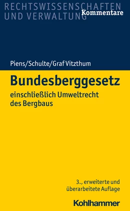 Abbildung von Piens / Schulte | Bundesberggesetz | 3. Auflage | 2020 | beck-shop.de