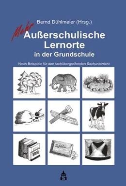 Abbildung von Dühlmeier | Mehr Außerschulische Lernorte in der Grundschule | 5. Auflage | 2018 | beck-shop.de