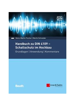 Abbildung von Fischer / Schneider | Handbuch zu DIN 4109 - Schallschutz im Hochbau | 1. Auflage | 2019 | beck-shop.de