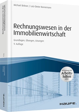 Abbildung von Birkner / Bornemann | Rechnungswesen in der Immobilienwirtschaft - inkl. Arbeitshilfen online | 9. Auflage | 2018 | beck-shop.de