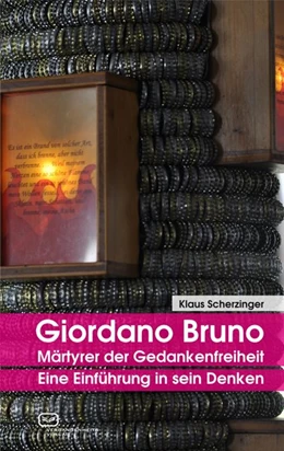 Abbildung von Scherzinger | Giordano Bruno - Märtyrer der Gedankenfreiheit | 1. Auflage | 2018 | beck-shop.de