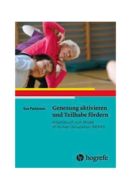 Abbildung von Parkinson | Genesung aktivieren und Teilhabe fördern | 1. Auflage | 2018 | beck-shop.de