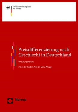 Abbildung von an der Heiden / Wersig | Preisdifferenzierung nach Geschlecht in Deutschland | 1. Auflage | 2018 | beck-shop.de