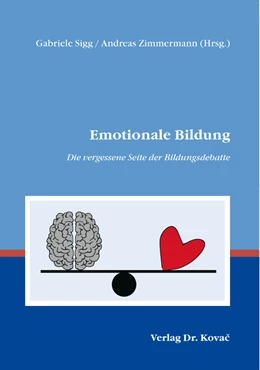 Abbildung von Sigg / Zimmermann | Emotionale Bildung | 1. Auflage | 2018 | 183 | beck-shop.de