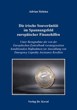 Abbildung von Sichma | Die irische Souveränität im Spannungsfeld europäischer Finanzhilfen | 1. Auflage | 2018 | 158 | beck-shop.de