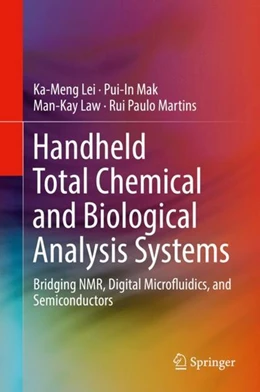 Abbildung von Lei / Mak | Handheld Total Chemical and Biological Analysis Systems | 1. Auflage | 2017 | beck-shop.de