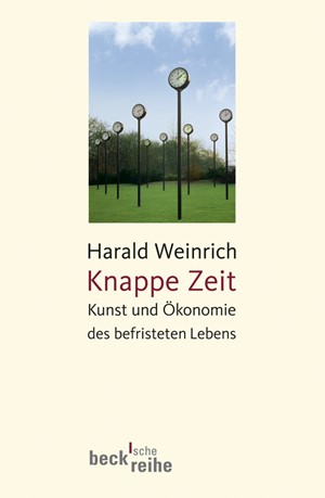 Cover: Harald Weinrich, Knappe Zeit