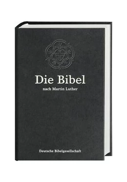 Abbildung von Die Bibel nach Martin Luther | 1. Auflage | 1999 | beck-shop.de