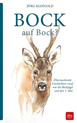 Abbildung von Mangold | Bock auf Bock? | 1. Auflage | 2018 | beck-shop.de