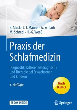 Abbildung von Stuck / Maurer | Praxis der Schlafmedizin | 3. Auflage | 2017 | beck-shop.de
