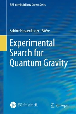 Abbildung von Hossenfelder | Experimental Search for Quantum Gravity | 1. Auflage | 2017 | beck-shop.de