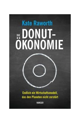 Abbildung von Raworth | Die Donut-Ökonomie | 1. Auflage | 2018 | beck-shop.de