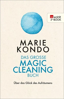 Abbildung von Kondo | Das große Magic-Cleaning-Buch | 1. Auflage | 2018 | beck-shop.de