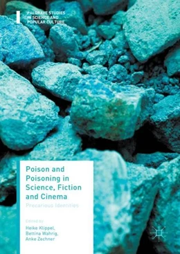 Abbildung von Klippel / Wahrig | Poison and Poisoning in Science, Fiction and Cinema | 1. Auflage | 2017 | beck-shop.de
