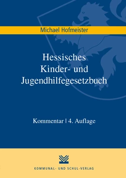 Abbildung von Hofmeister | Hessisches Kinder- und Jugendhilfegesetzbuch | 4. Auflage | 2019 | beck-shop.de