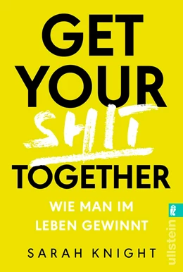 Abbildung von Knight | Get your shit together | 1. Auflage | 2018 | beck-shop.de
