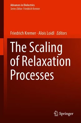 Abbildung von Loidl / Kremer | The Scaling of Relaxation Processes | 1. Auflage | 2018 | beck-shop.de