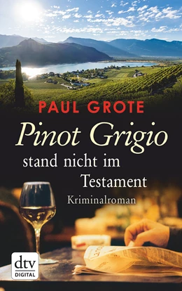 Abbildung von Grote | Pinot Grigio stand nicht im Testament | 1. Auflage | 2018 | beck-shop.de