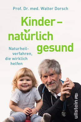Abbildung von Dorsch | Kinder - natürlich gesund | 1. Auflage | 2018 | beck-shop.de