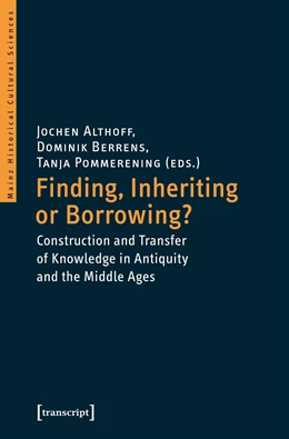 Abbildung von Althoff / Berrens | Finding, Inheriting or Borrowing? | 1. Auflage | 2019 | beck-shop.de