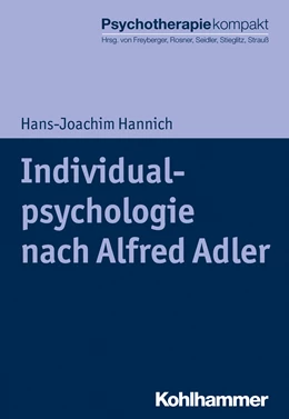 Abbildung von Hannich | Individualpsychologie nach Alfred Adler | 1. Auflage | 2018 | beck-shop.de