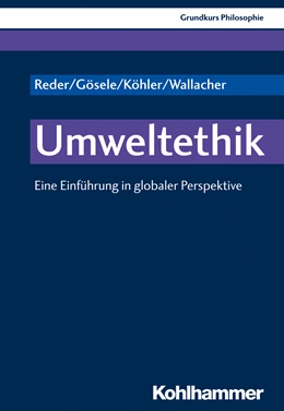 Abbildung von Reder / Gösele | Umweltethik | 1. Auflage | 2019 | beck-shop.de