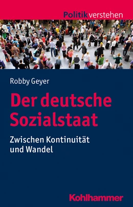 Abbildung von Geyer | Der deutsche Sozialstaat | 1. Auflage | 2024 | beck-shop.de