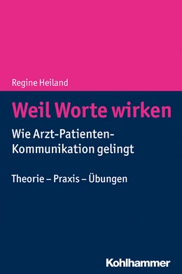 Abbildung von Heiland | Weil Worte wirken | 1. Auflage | 2018 | beck-shop.de