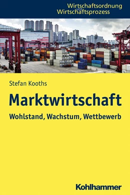 Abbildung von Kooths | Marktwirtschaft | 1. Auflage | 2024 | beck-shop.de
