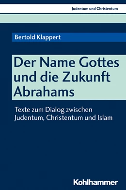 Abbildung von Klappert | Der NAME Gottes und die Zukunft Abrahams | 1. Auflage | 2019 | beck-shop.de