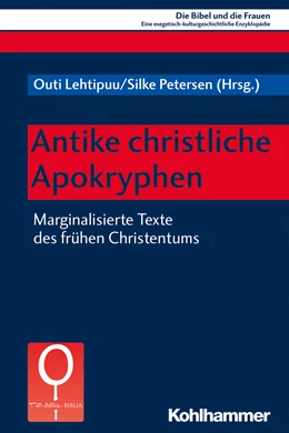 Abbildung von Lehtipuu / Petersen | Antike christliche Apokryphen | 1. Auflage | 2019 | beck-shop.de