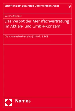 Abbildung von Stenzel | Das Verbot der Mehrfachvertretung im Aktien- und GmbH-Konzern | 1. Auflage | 2017 | beck-shop.de