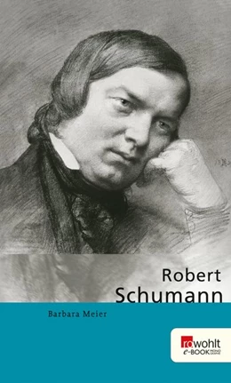 Abbildung von Meier | Robert Schumann | 1. Auflage | 2014 | beck-shop.de