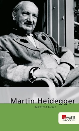Abbildung von Geier | Martin Heidegger | 1. Auflage | 2014 | beck-shop.de