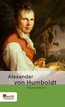 Abbildung von Richter | Alexander von Humboldt | 1. Auflage | 2015 | beck-shop.de